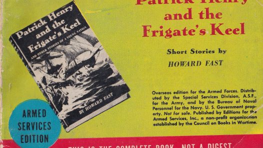 Patrick Henry and the Frigate's Keel by Howard Fast in Overseas Edition for Armed Forces Front Cover