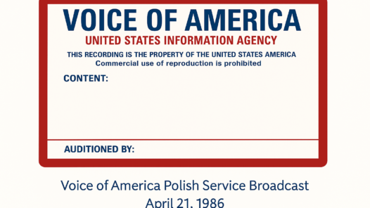 Digitally restored label from the Voice of America (United States Information Agency) tape box containing a fragment of the Polish Service evening broadcast from April 21, 1986.