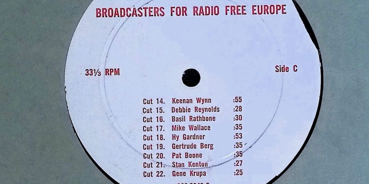 Cold War transcription disc with short segments by American entertainers used in RFE programming.