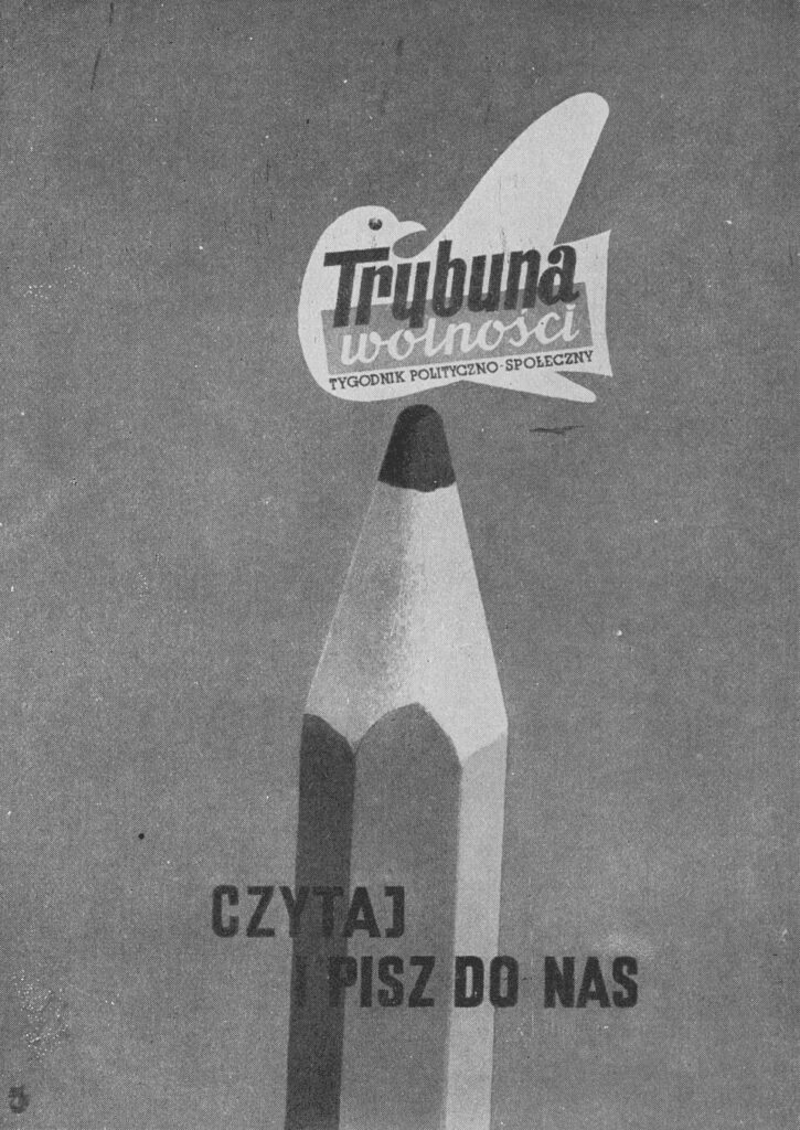 Graphic poster for Trybuna Wolności, a communist-era Polish political weekly, designed by Tadeusz Trepkowski in 1954.